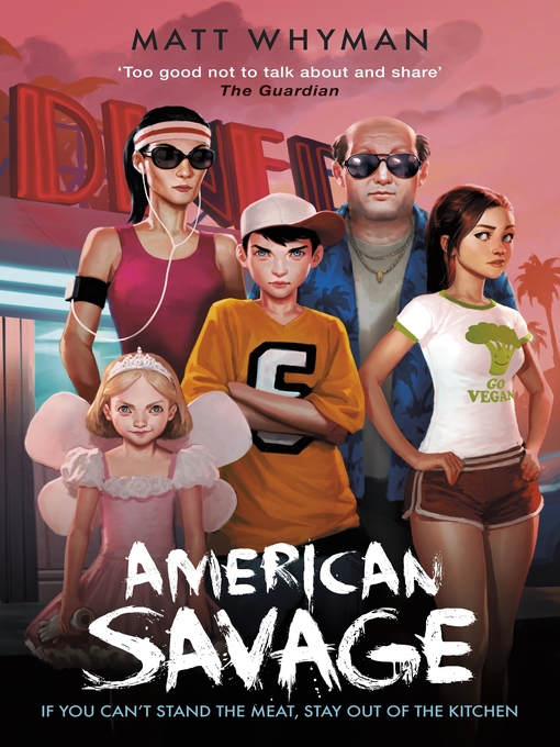 Title details for American Savage by Matt Whyman - Available